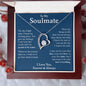 My Soulmate| Proud to Be Yours - Forever Love Necklace